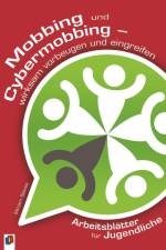 Mobbing und Cybermobbing af Mirjam Steves