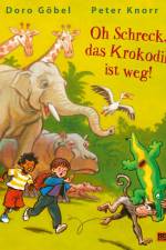 Oh Schreck, das Krokodil ist weg af Doro Göbel