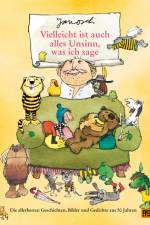 Vielleicht ist auch alles Unsinn, was ich sage af Janosch