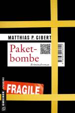 Paketbombe af Matthias P. Gibert