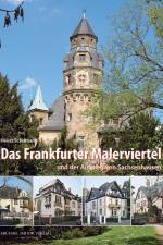 Das Frankfurter Malerviertel af Heinz Schomann