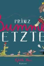 Prinz Bummelletzter af Sybille Hein