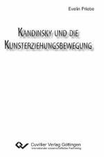 Kandinsky und die Kunsterziehungsbewegung af Evelin Priebe