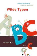Wilde Typen af Andrea Schomburg
