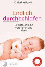 Endlich durchschlafen af Christine Rankl