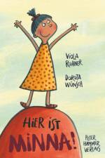 Hier ist Minna! af Viola Rohner