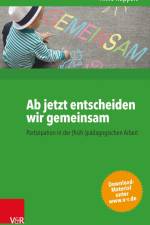 Ab jetzt entscheiden wir gemeinsam af Anne Ruppert