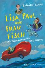 Lisa, Paul und Frau Fisch af Brigitte Schär