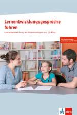 Lernentwicklungsgespräche führen. 1.-3. Schuljahr. Lehrerhandreichung mit CD-ROM