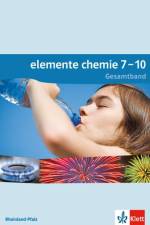 Elemente Chemie. Schülerbuch 7.-10. Schuljahr. Ausgabe für Rheinland-Pfalz