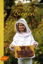 Unsere ersten Bienen af Angelika Sust