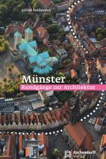 Münster: Rundgänge zur Architektur af Alfred Pohlmann