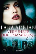 Verführte der Dämmerung af Lara Adrian