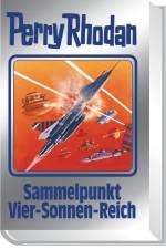 Perry Rhodan 134. Sammelpunkt Vier-Sonnen-Reich