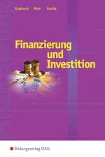 Finanzierung und Investition. Schülerband af Heinz-Peter Ehebrecht