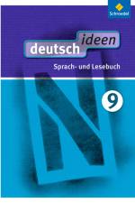 deutsch ideen 9. Schülerband. Sekundarstufe 1. Ausgabe Ost