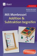 Mit Montessori Addition & Subtraktion begreifen af Andreas Barnieske