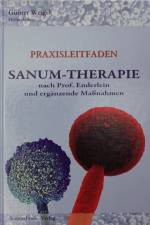 SANUM-Therapie nach Prof. Enderlein und ergänzende Maßnahmen - Praxisleitfaden af Günter Weigel