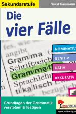 Die vier Fälle / Sekundarstufe