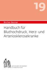 Handbuch für Bluthochdruck, Herz-und Arteriosklerosekranke af Andres Bircher