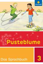 Pusteblume. Das Sprachbuch 3. Schülerband. Allgemeine Ausgabe