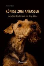 Könige zum Anfassen af Annette Küper
