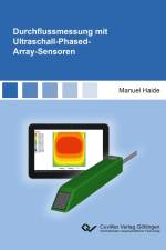 Durchflussmessung mit Ultraschall-Phased-Array-Sensoren af Manuel Haide
