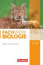 Fachwerk Biologie 7.-9. Schuljahr - Baden-Württemberg - Schülerbuch af Ulrike Dörflinger