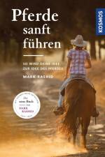 Pferde sanft führen af Mark Rashid