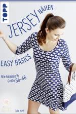 Jersey nähen - Easy Basics af Julia Korff