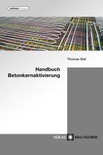 Handbuch Betonkernaktivierung af Thomas Giel