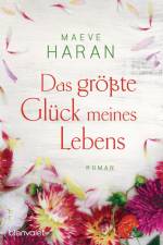 Das größte Glück meines Lebens af Maeve Haran