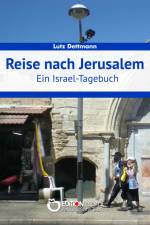 Reise nach Jerusalem af Lutz Dettmann