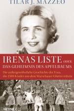 Irenas Liste oder Das Geheimnis des Apfelbaums af Tilar J. Mazzeo