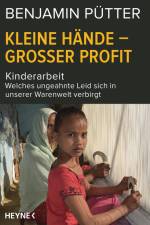 Kleine Hände - großer Profit af Benjamin Pütter