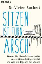 Sitzen ist fürn Arsch af Vivien Suchert