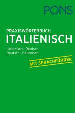 PONS Praxiswörterbuch Italienisch