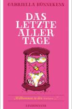 Das letzte aller Tage af Gabriella Hünnekens