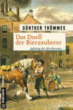 Das Duell der Bierzauberer af Günther Thömmes