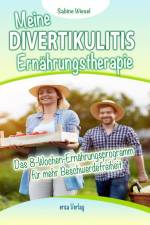 Meine Divertikulitis Ernährungstherapie af Sabine Wiesel