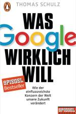 Was Google wirklich will af Thomas Schulz
