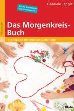 Das Morgenkreis-Buch af Gabriele Jäggle
