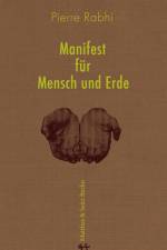 Manifest für Mensch und Erde af Pierre Rabhi
