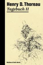 Tagebuch 2 af Henry David Thoreau