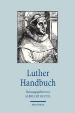 Luther Handbuch af Albrecht Beutel