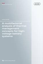 A multifactorial analysis of thermal management concepts for high-voltage battery systems af Joshua Smith