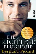 Die richtige Flughöhe af Bertrand Piccard