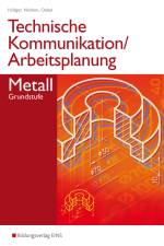 Technische Kommunikation / Arbeitsplanung Metall af Jutta Höllger