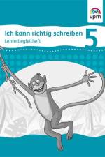 Ich kann richtig schreiben. Lehrerband mit CD-ROM 5. Schuljahr