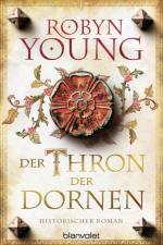 Der Thron der Dornen af Robyn Young
